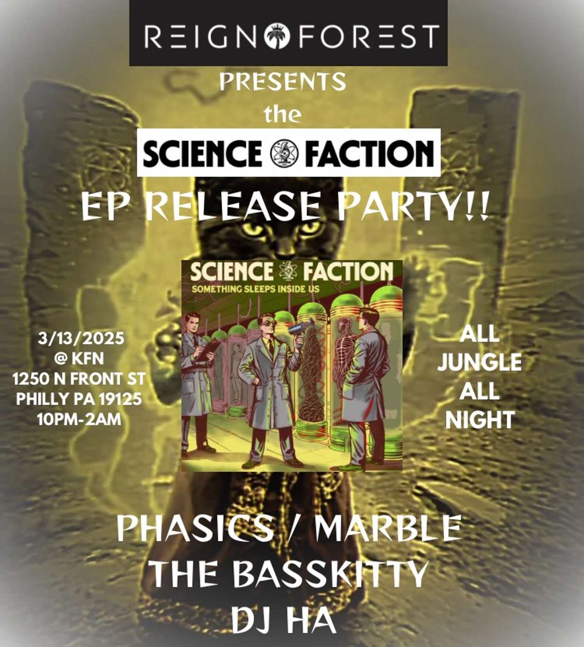 Reignforest: Science Faction EP Release Party