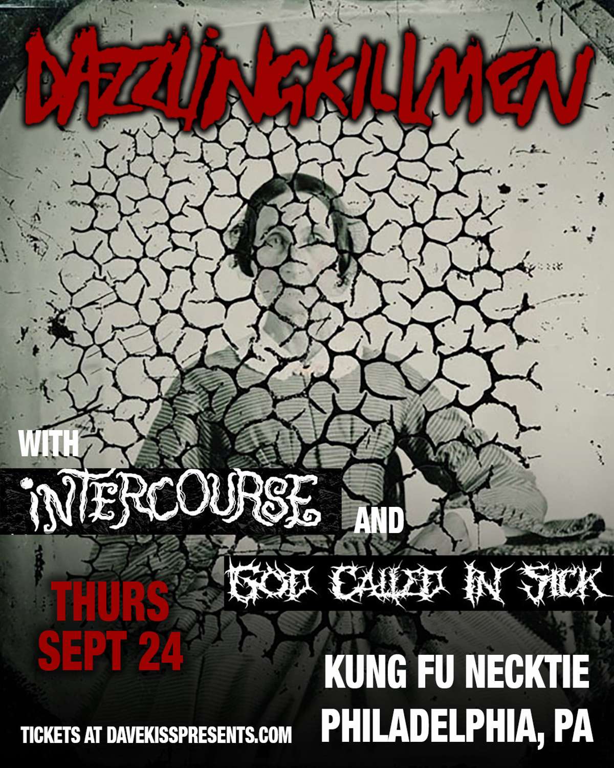 Dazzling Killmen ~ Intercourse ~ God Called In Sick